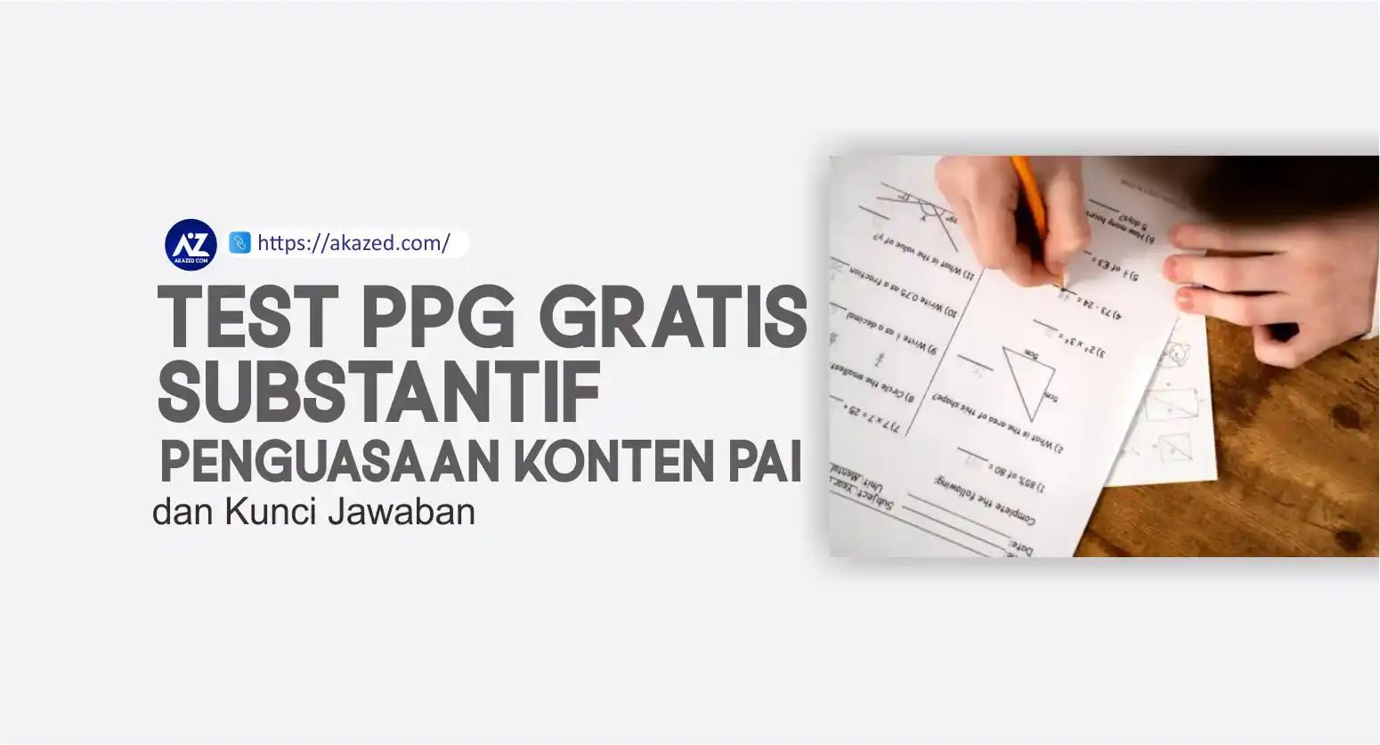Featured image of post Tes Substantif Penguasaan Konten PPG PAI 2025