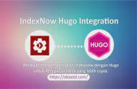 Thumbnail untuk Cara Integrasi IndexNow Hugo Panduan Lengkap Agar Artikel Cepat Terindeks
