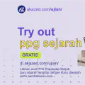Soal Try Out PPG Sejarah dan Kunci Jawaban