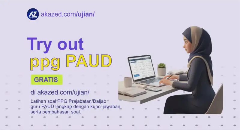 Featured image of post Contoh Latihan Soal Try Out PPG 2025 Paud